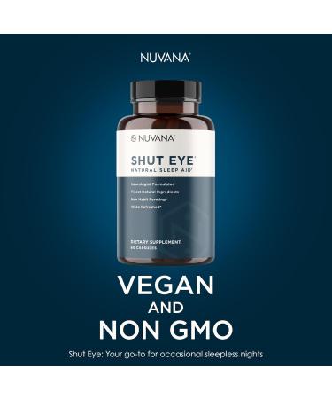 Nuvana Shut Eye Natural Sleep Aid Supplement for Adults | 5mg Melatonin | Helps Relax and Promote Natural Deep Sleep with Valerian Root Chamomile & Magnesium | Vegan & Non-GMO | 60 Capsules - Buy Online on GoSupps.com