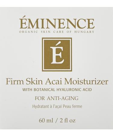 Eminence Organic Skincare Firm Skin Acai Moisturizer with Hyaluronic Acid  2 Fluid Ounce (2254/Em)