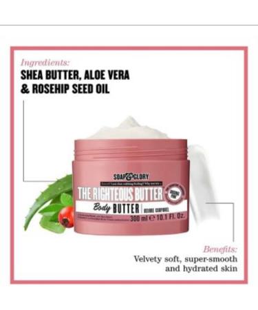 Soap & Glory The Righteous Butter 300ml - Hydrating Body Moisturizer - Buy Online on GoSupps.com
