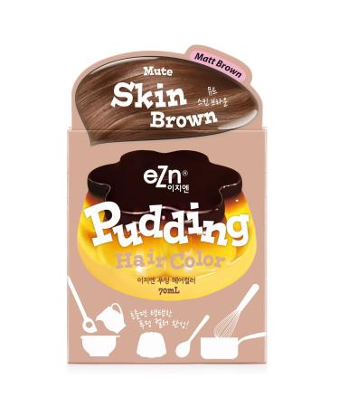 eZn Pudding Hair Dye Ammonia Free Semi-Permanent Self Hair Dye DIY Kit included contain Keratin Made in Korea Beauty (Mute Skin Brown)