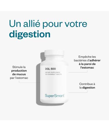 DGL 500 - Extrait de Racine de R glisse - Reflux Gastro-Intestinal - Contribue R duire les Reflux Acides Douleurs Gastriques Naus es - Comprim s m cher - Vegan - Sans Gluten - Supersmart - Buy Online on GoSupps.com