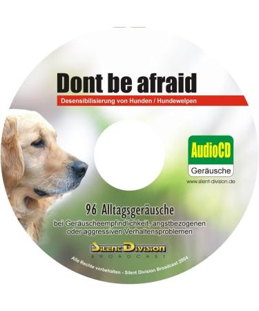 Desensitization CD for Dogs Puppies Cats & Horses - 96 Everyday Sounds | Don't Be Afraid - Buy Online on GoSupps.com
