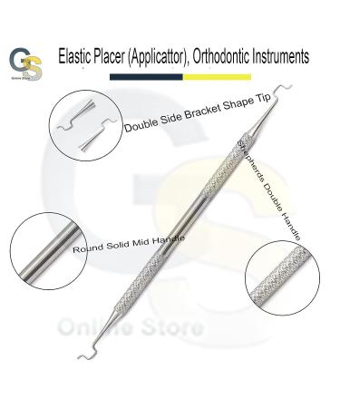 Elastic Placer APPLICATOR - Orthodontic Instruments | G.S ONLINE STORE - Buy Online on GoSupps.com