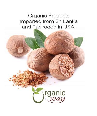 Organic Way Ground Nutmeg Cut & Sifted (Myristica fragrans) - Digestive Support | Organic, Kosher, Non-GMO | Gluten-Free | USDA Certified | Sri Lankan Origin (1/4 lb) - Buy Online on GoSupps.com
