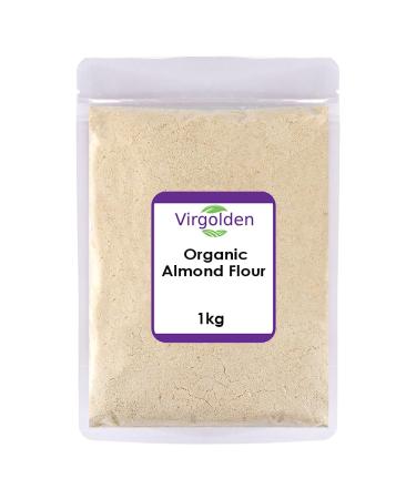 Organic Almond Flour 1kg by Virgolden Organic - Great for Snacks Smoothies Baking Cooking Low Calorie Snacks High Fibre and Source of Protein