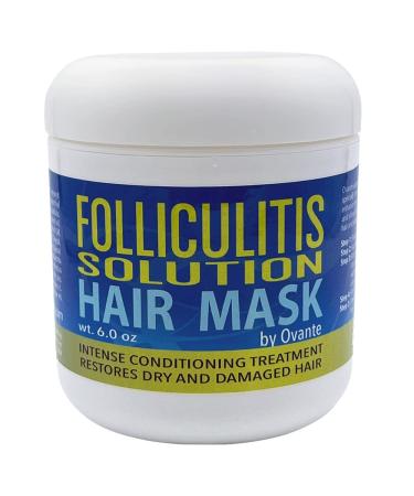 OVANTE Folliculitis Solution Hair and Scalp Repair Mask for Scalp Folliculit | Extra Strength - 6.0 oz