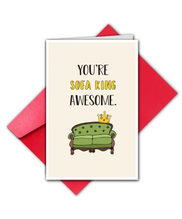 Funny Pun Thank You Card for Sister Brother Friend Hilarious Encouragement Cards With Envelopes (You re Sofa King Awesome) greeting Card13