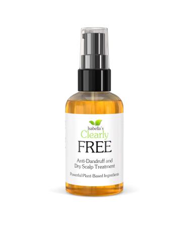 Isabella s Clearly FREE Natural Anti Dandruff Oil | Itch Relief for Dry Scalp Itchy Scalp | Jojoba Cedarwood Manuka Tea Tree Oils | For Adults and Kids Made in USA 120 ml (Pack of 1)