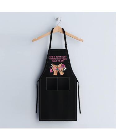PLITI Nail Tech Apron For Women Life Is Too Short To Wait For Your Nails To Dry Nail Technician Gift Manicurist Gift Wait nails dry APU - Buy Online on GoSupps.com