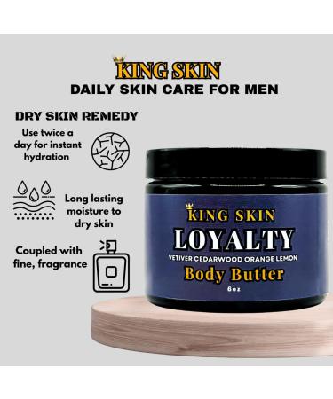 KING SKIN Loyalty Body Butter I Infused with Fine Fresh Fragrance with notes of Vetiver & Cedarwood I Packed with Shea Butter & Avocado I Long Lasting Deep Hydration for Men I 6 oz - Buy Online on GoSupps.com