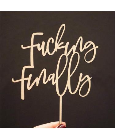 Rural Funny Finally Wedding Cake Topper for Bridal Shower Engagement Party Decoration Antique Wood - Buy Online on GoSupps.com