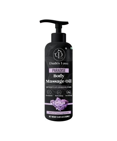 Dude's Love - Lavender Floral Edible Body Massage Oil - Relaxing Calming & No Stain | Non-Sticky Aromatherapy Oil With Orange Blossom & Lavender Essential Oil - 250 ML Paradise - Floral 250 ml (Pack of 1)