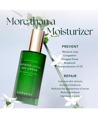 Buy RANAVAT Refining Lotus Gel Cream - Hydrating Gel Moisturizer & Pore Minimizer with Hyaluronic Acid - Improve Radiance & Texture - International Shipping Available - Buy Online on GoSupps.com