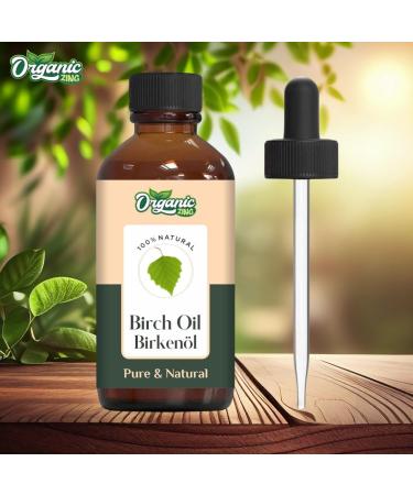  ORGANIC ZING Organic Zing Birch Oil | Pure & Natural Essential Oil for Skincare Hair Care & Massage - 118ml/4oz - Buy Online on GoSupps.com