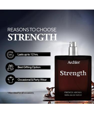 ARCH-IES STRENGTH Eau De luxury Parfume for Men | 100 ml | French Aroma | Woody Aromatic | Premium & Long Lasting EDP Fragrance Scent (20% High Concentration Perfume) - Buy Online on GoSupps.com