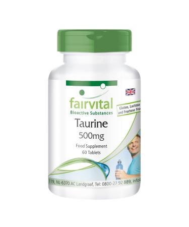 Fairvital | Taurine 500mg - Vegan - HIGH Dosage - 60 Tablets