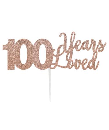 LissieLou '100 Years Loved' Birthday Anniversary Cake Topper (Made in the UK) - Rose Gold