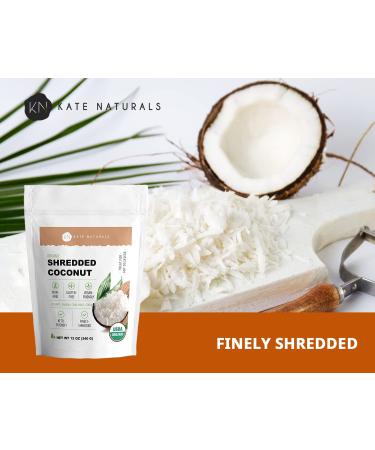 Kate Naturals Organic Shredded Coconut Flakes (12 oz) - Unsweetened, Non-GMO, Gluten-Free - Ideal for Vegan Baking, Granolas, and Macaroons - Buy Online on GoSupps.com