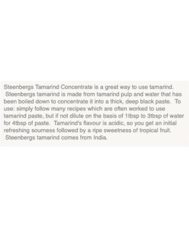 Tamarind Paste Concentrate (Makes 4 x Weight in Paste) Bundle Consisting of 2 x Steenbergs Tamarind Paste Concentrate 150g. Makes 1.2kgs of Paste - Buy Online on GoSupps.com