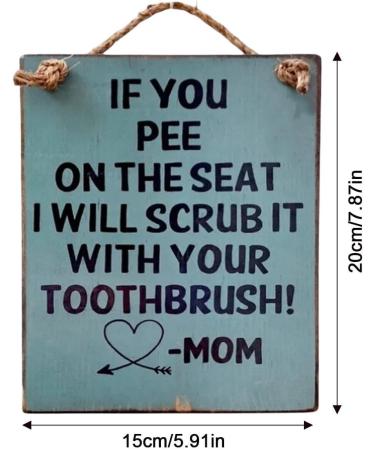 Funny Wooden Wall Sign for Bathroom - If You Pee on the Seat I Scrub it with Your Toothbrush! - Geruwam Blue Art Decor - Buy Online on GoSupps.com
