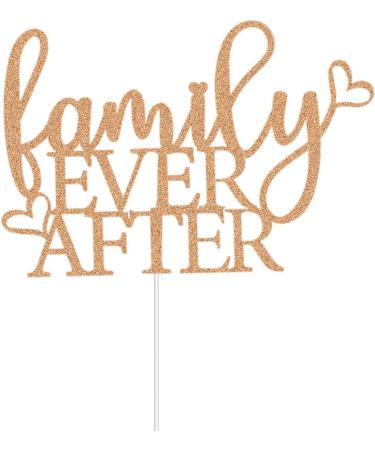 QXQXBA Family Ever After Cake Topper Happy Adoption Day Party Supplies The Day I Got You Party Decoration Forever Family Party Decor Rose Gold Glitter - Buy Online on GoSupps.com
