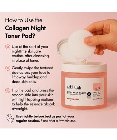 pH Lab Collagen Night Toner Pad Gentle Face Pads for Glowy & Smooth Skin with Salmon DNA 60 Pads - Buy Online on GoSupps.com