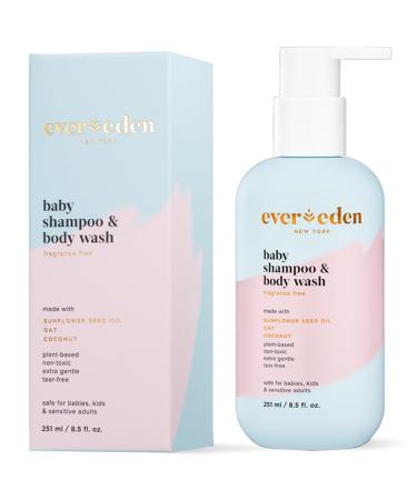 Evereden Baby Shampoo and Body Wash 8.5 fl oz. | Clean and Gentle Baby Care | Non-toxic and Fragrance Free Body Shampoo + Body Wash