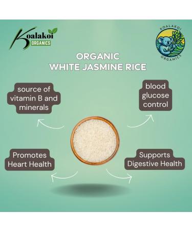 Koalakoi ORGANIC Certified White Jasmine Rice | Easy to cook soft texture sweet flavour fragant rice | Premium quality non-GMO Natural rice grain no Additives or Preservatives (1.8kg) - Buy Online on GoSupps.com