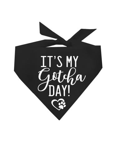 It's My Gotcha Day! Adoption Day Dog Bandana for Dogs (Assorted Colors) Black One Size
