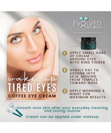 Evolved Naturals Caffeine Eye Cream - Anti-Aging Dark Circle & Puffiness Treatment - 3 Month Supply - Brightens, Lifts & Firms Under Eye Bags - 1 oz - Buy Online on GoSupps.com