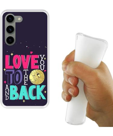 Romantic Silicone Shell for Samsung Galaxy S23 - 'Love You to the Moon and Back' Flexible TPU Cover - Buy Online on GoSupps.com