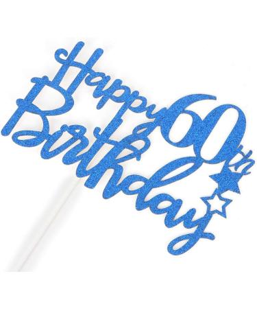 Tenhaisi Gilttery Navy Blue Happy 60 Birthday Cake Topper 60th Cake Toppers for Men Cake Topper for 60th Birthday Fabulous 60th Birthday Decoration - Buy Online on GoSupps.com