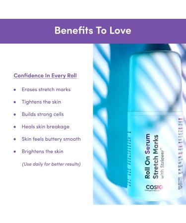 Cos-IQ Stretch Marks Removal Roll-On Serum with Striover | Scar Removal | Uneven Skin Tone | All Skin Types | 40ml - Buy Online on GoSupps.com