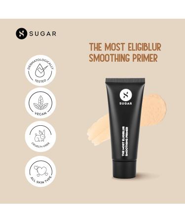 SUGAR Cosmetics The Most Eligiblur Smoothing Primer - Smooth Application & Full Coverage for Flawless Skin - Buy Online on GoSupps.com