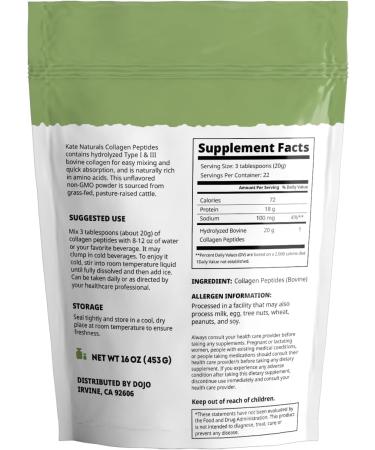 Kate Naturals Collagen Peptides Powder for Hair Skin Nails & Joints (16oz Hydrolyzed Unflavored) Grass-Fed & Pasture-Raised Bovine Collagen Types 1 & 3 1 Pound (Pack of 1) - Buy Online on GoSupps.com