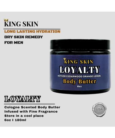 KING SKIN Loyalty Body Butter I Infused with Fine Fresh Fragrance with notes of Vetiver & Cedarwood I Packed with Shea Butter & Avocado I Long Lasting Deep Hydration for Men I 6 oz - Buy Online on GoSupps.com