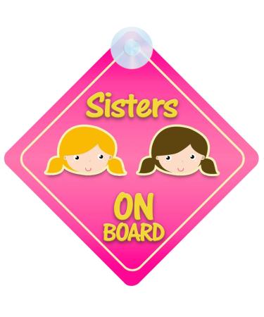 Sisters on Board Car Sign for Children/Baby Girls Non Personalised Character Theme