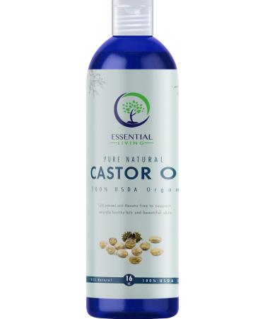 Essential Living: Organic Castor Oil - For Skin Care  Eyelash  Beard and Hair Growth - 16 oz. - Rich in Vitamin E and Omega Fatty Acids - Unrefined  Cold Pressed - No Hexane - Made in the USA