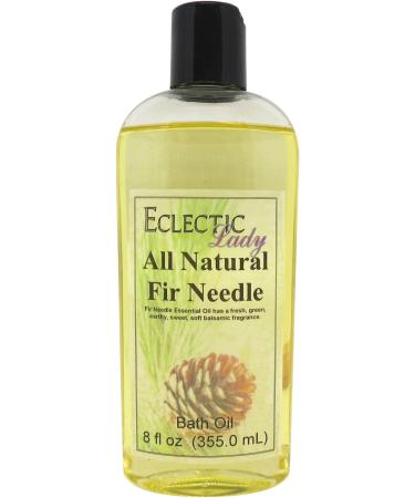 Fir Needle Bath Oil by Eclectic Lady - Scented Bath Oil - Relaxing & Moisturizing Bathing Oil - Fragrance Body Oil For Dry & Rough Sensitive Skin - Body Daily Nourishing Shower Oil (8 oz) 8 Ounce