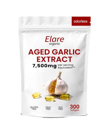 Elare Organic Aged Garlic Extract 7500mg Odorless 24 Month Aged Garlic Supplements | Health & Energy Support Non-GMO Non-Soy | All Natural - 300 Softgels (1 Bag)