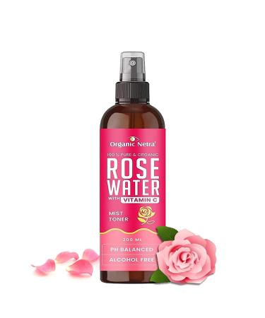 Organic Netra Rose Water with Vitamin C | Exfoliates The Skin and Controls Oil | Excellent for Clearing Away Makeup & Dirt from Pores| Mist Spray for All Skin Type | Paraben and Alcohol Free -200ml