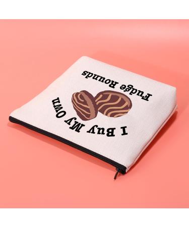JXGZSO Funny Fudge Rounds Gift I Buy My Own Fudge Rounds Cosmetic Bag Fudge Rounds Lover Gift I Buy My Own Fudge Rounds - Buy Online on GoSupps.com
