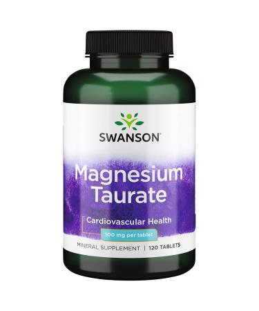Swanson Magnesium Taurate - Mineral Supplement- Natural Magnesium & Taurine Formula (120 Tablets 100mg Each) Natural 120 Count (Pack of 1)