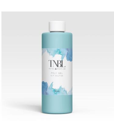 TNBL PolyGel Slip Solution for UV/LED Nail Tips & Extensions Liquid Solution (50ml) 50 ml (Pack of 1)