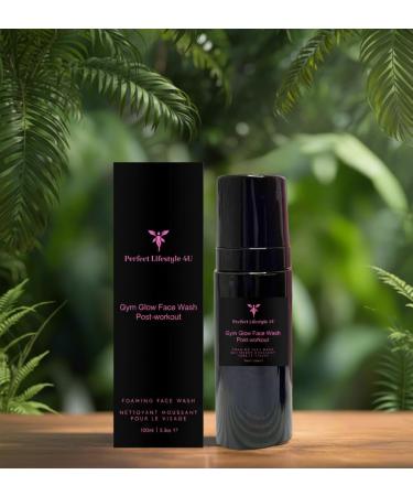 Perfect Lifestyle 4U Gym Glow Face Wash Post-Workout Foaming Face Wash 100ml 3.3oz