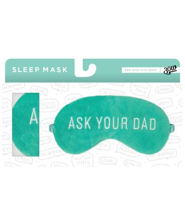 30 Watt Deep Sleep Ask Your Dad Eye Mask for Sleeping Soft & Comfortable Travel-Friendly Sleep Eye Mask Gift for Family and Friends Perfect for Birthday or Christmas
