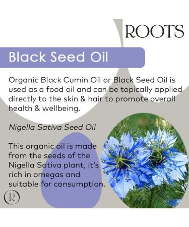 Roots Organic Black Cumin Oil - Vegan, Cruelty-Free, High Antioxidants, Rich Omegas - Digestion Support, Skin Irritation Relief, Overall Health Booster - Buy Online on GoSupps.com