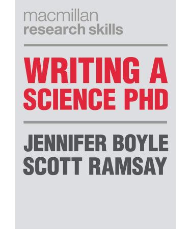 Writing a Science PhD (Macmillan Research Skills)
