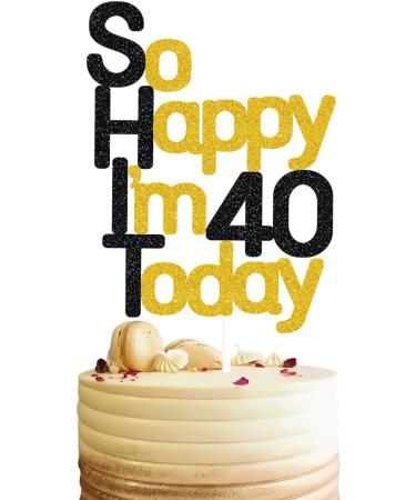 So Happy I'm 40 Today!40 Birthday Cake Toppers-Black Glitter Funny 40th Cake Topper for Men Forty Cake Topper For Women 40th birthday decorations - Buy Online on GoSupps.com