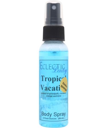 Tropical Vacation Body Spray (Double Strength) 2 ounces Body Mist for Women with Clean Light & Gentle Fragrance Long Lasting Perfume with Comforting Scent for Men & Women Cologne with Soft 2 Fluid Ounces (Double Strength)